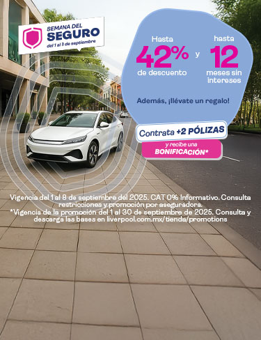 Contrata tu Seguro de auto en Liverpool a meses sin intereses